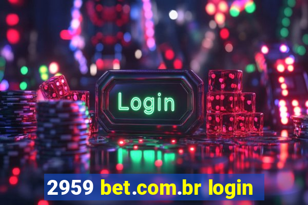 2959 bet.com.br login